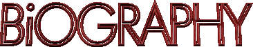 CLICK TO GO TO BIOGRAPHY